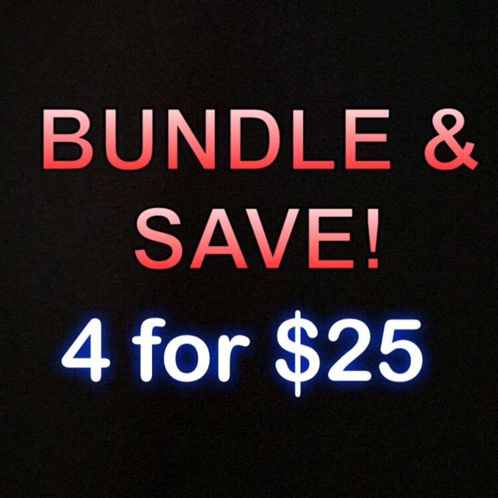 4 for $25 special offer!